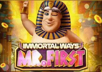 Immortal Ways Mr. First slot önizlemesi
